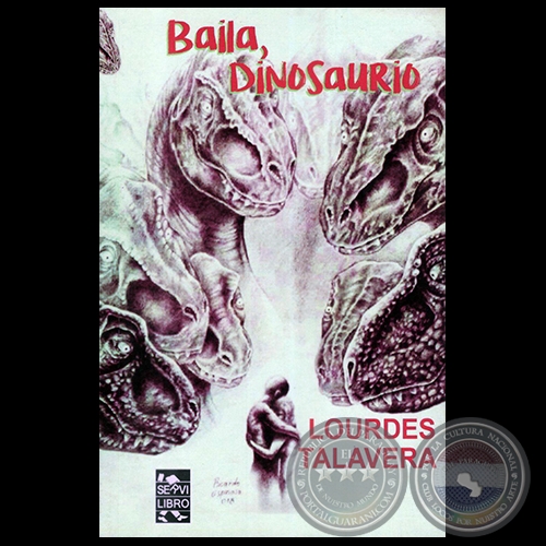 BAILA, DINOSAURIO - Autora: LOURDES TALAVERA - Ao 2018